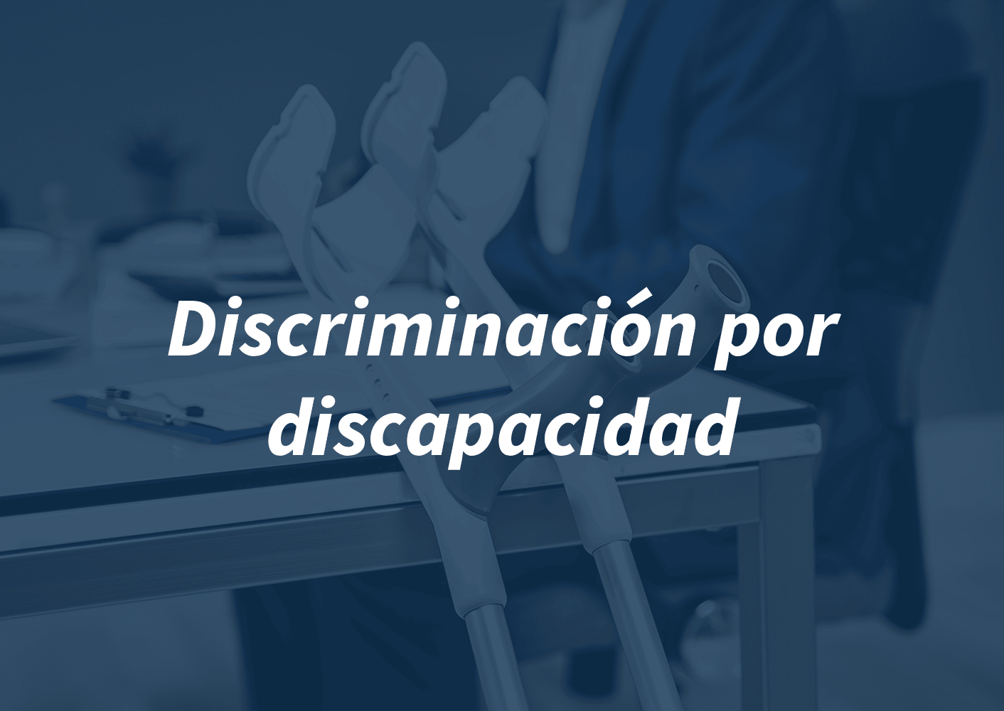 Discriminación por discapacidad, disability discrimination